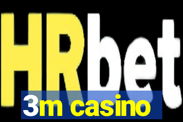 3m casino